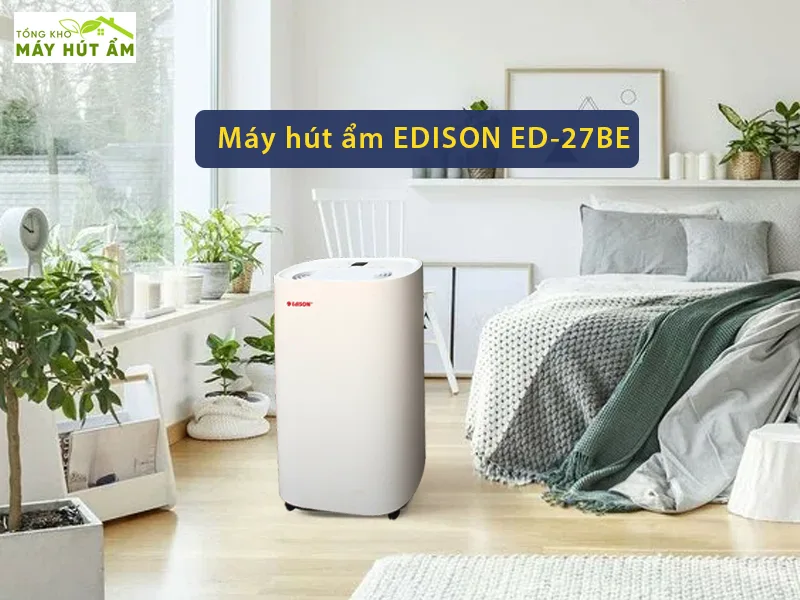 máy hút ẩm edison ed-27be