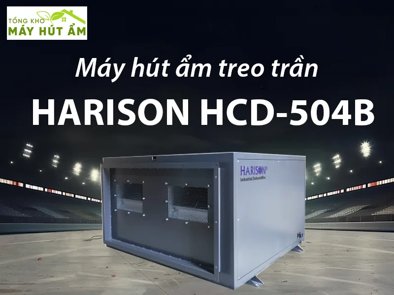 máy hút ẩm harison hcd-504b