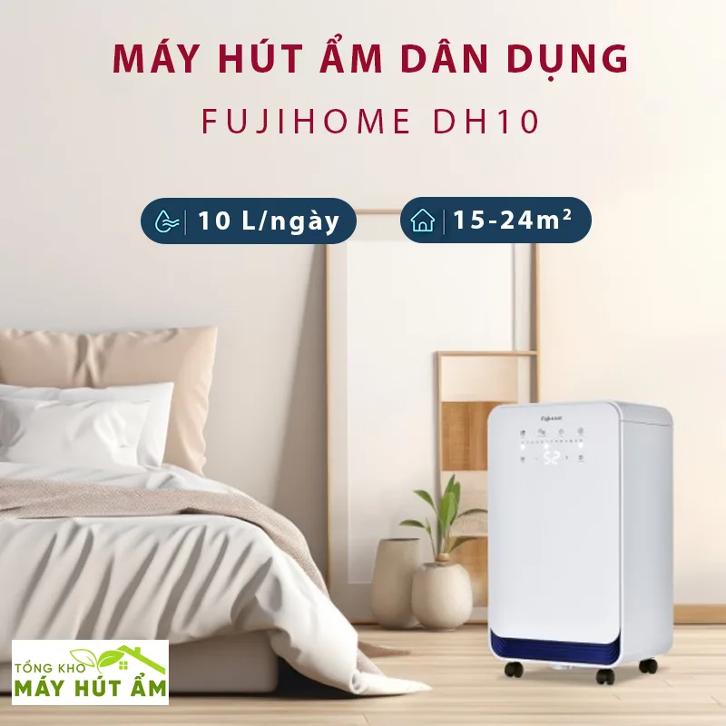 MÁY HÚT ẨM FUJIHOME DH10